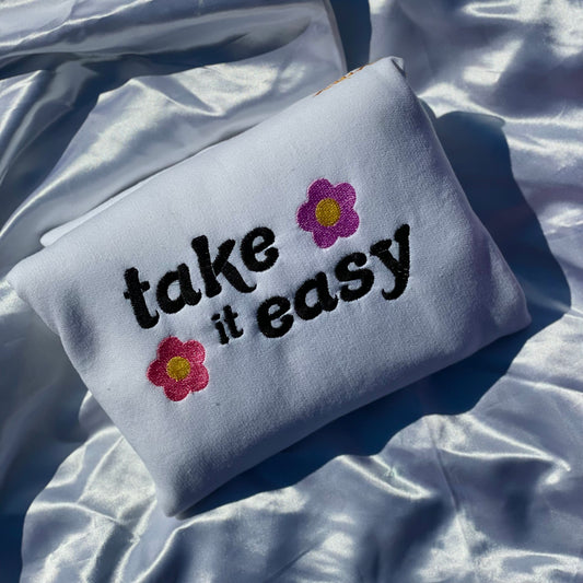 Take It Easy embroidered Sweatshirt